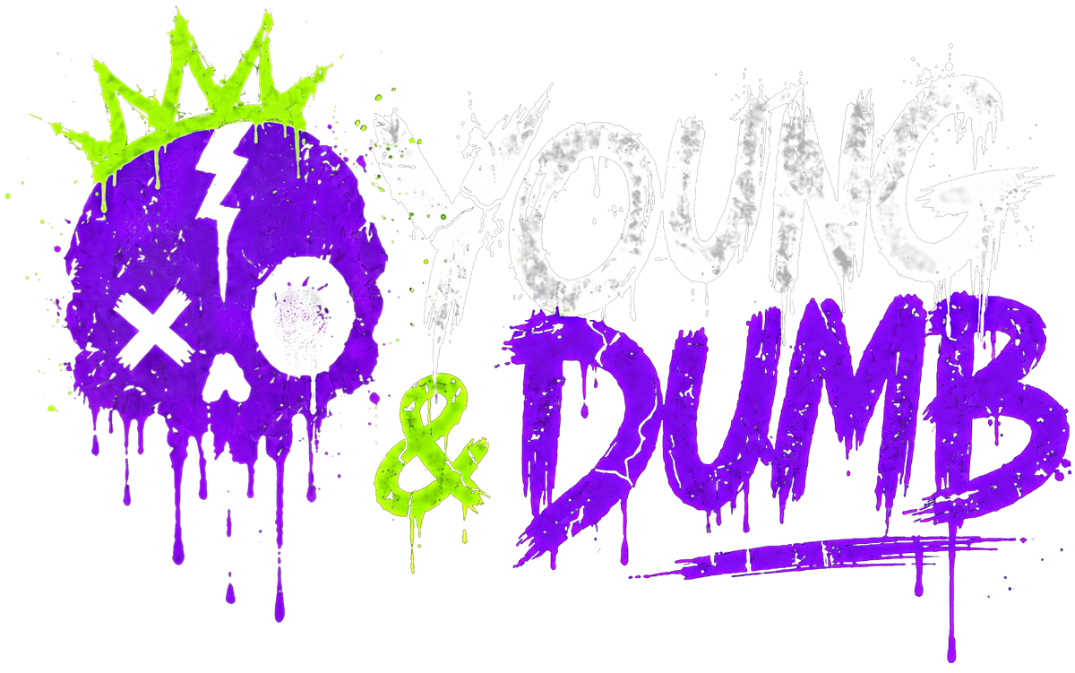 YOUNG & DUMB